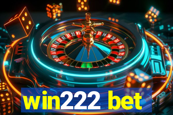 win222 bet